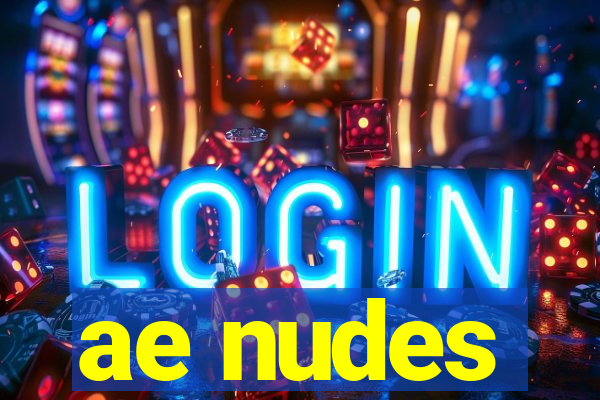 ae nudes